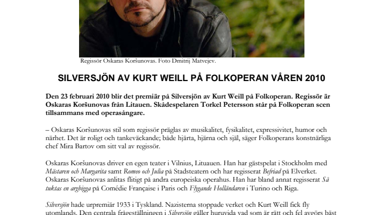 Silversjön av Kurt Weill på Folkoperan våren 2010