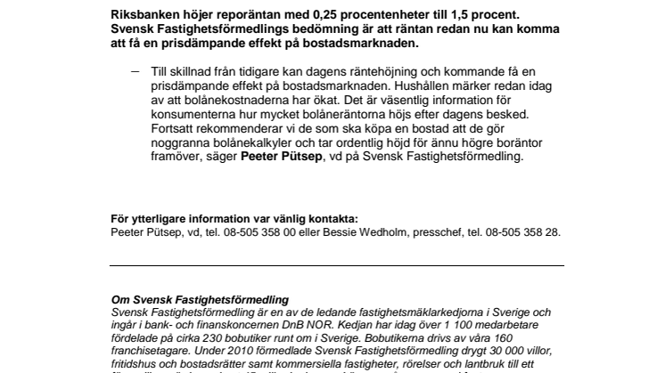 Kommentar till Riksbankens beslut: Kan få prisdämpande effekt på bostadsmarknaden