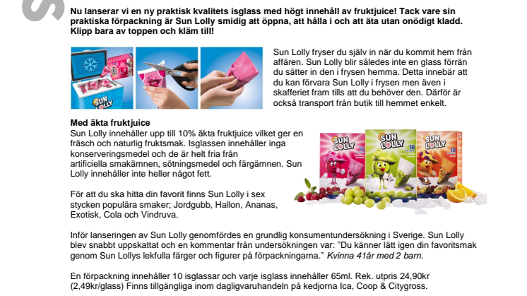 Sun Lolly - Isglass på ett nytt sätt!