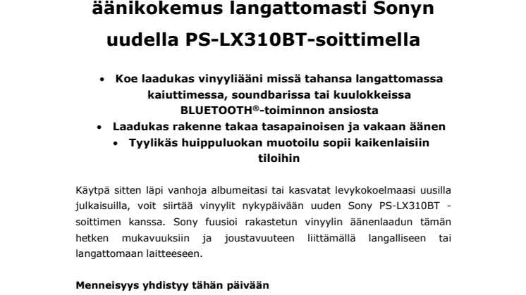 Luo klassinen ja täydellinen vinyylin äänikokemus langattomasti Sonyn uudella PS-LX310BT-soittimella