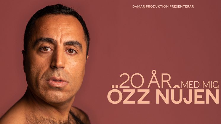 ​"… 20 år med mig, Özz Nûjen" - Özz Nûjen firar 20 år som standupkomiker!