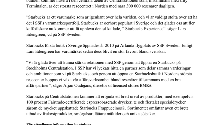  Starbucks och SSP öppnar den sjätte Starbucksbutiken i Sverige