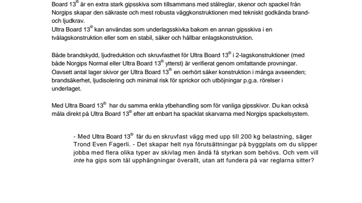 Nu är den här - Norgips Ultra Board® i 13 mm! 