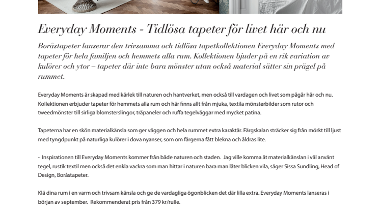 Everyday Moments - Tidlösa tapeter för livet här och nu