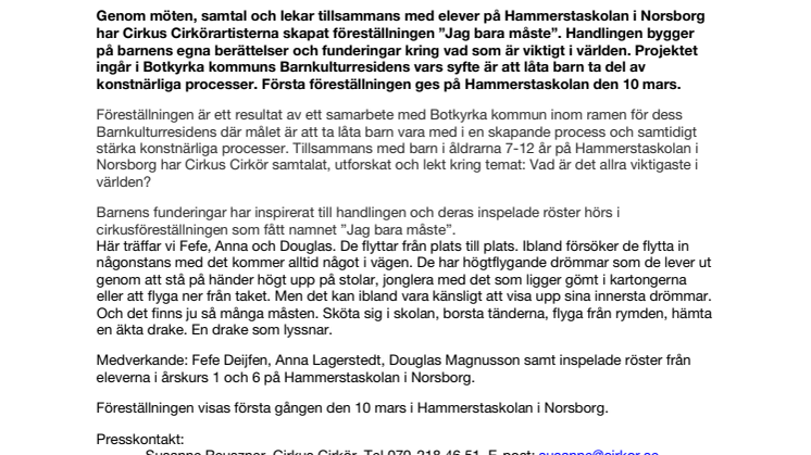 Cirkus Cirkör låter Botkyrkabarnen höras i cirkusföreställningen – ”Jag bara måste”