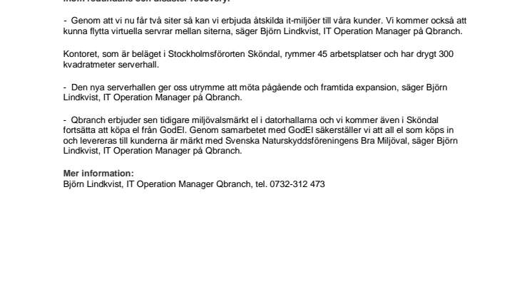 QBRANCH INVIGER NY SERVERHALL MED MILJÖVALSMÄRKT EL