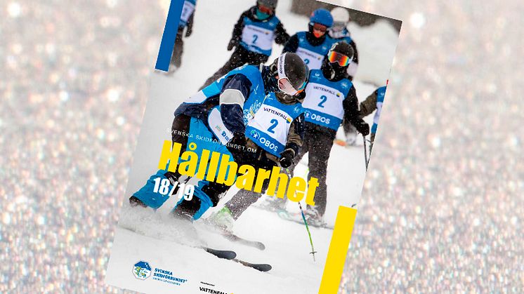 Svenska Skidförbundet har släppt sin hållbarhetsrapport för säsongen 2018/2019