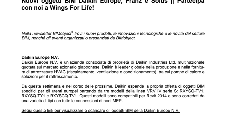 Nuovi oggetti BIM Daikin Europe, Franz e Solus || Partecipa con noi a Wings For Life!