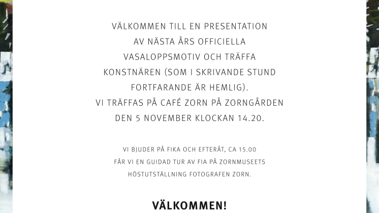 Inbjudan avtäckning årets Vasaloppsmotiv 2016