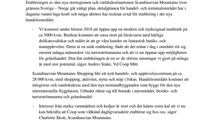Dagligvaruaktören Coop Mitt etablerar sig vid Scandinavian Mountains Shopping, mellan Sälen och Trysil  