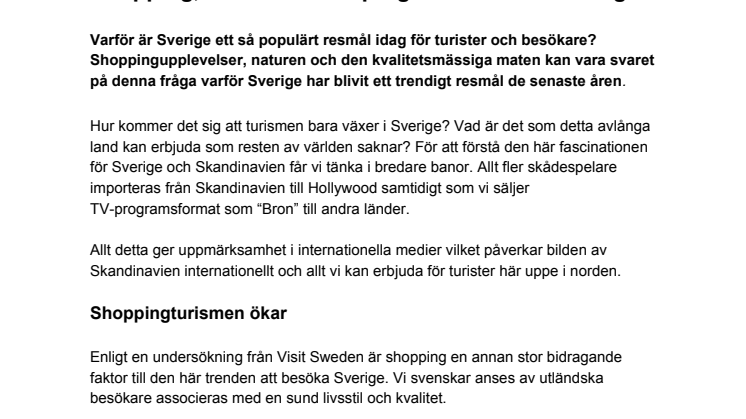 Shopping, natur och mat präglar turismen i Sverige