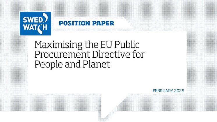 Swedwatch: Five key recommendations to strengthening the EU Public Procurement Directive