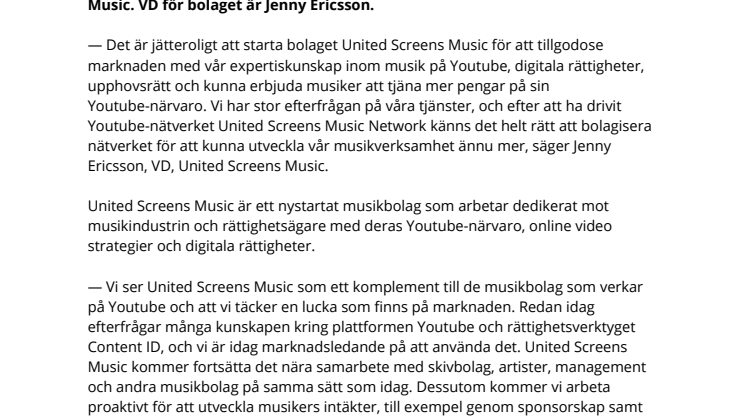 ​Musik på Youtube fortsätter växa - för att möta den stora efterfrågan bildas bolaget United Screens Music