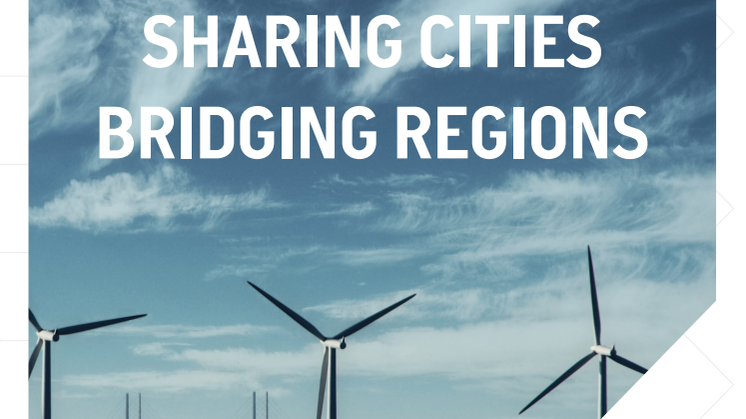SHARING CITIES BRIDGING REGIONS
