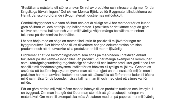 Bra materialval kräver livscykelperspektiv