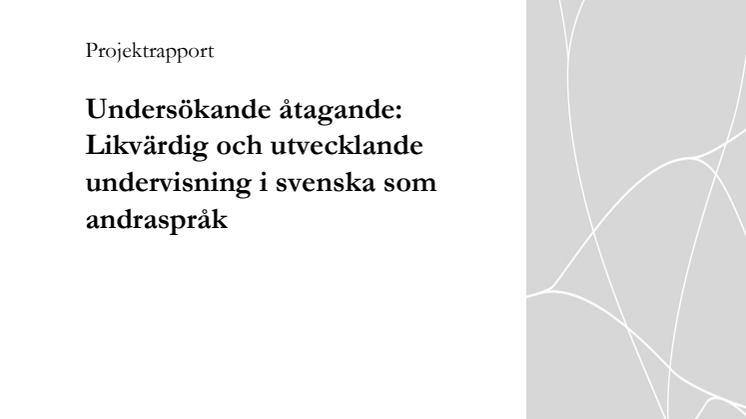 Projektrapport undersökande åtagande svenska som andraspråk.pdf