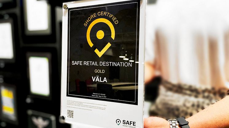När SAFE Asset Group genomförde sin säkerhetscertifiering SHORE på Väla så fick handelsplatsen betyget Outstanding, vilket är den högsta nivån i bedömningsskalan.