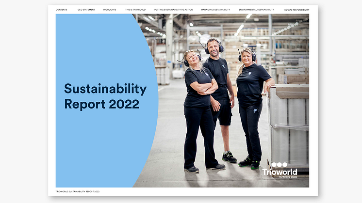 Major steps taken on the journey towards circularity  - Trioworld publishes its Sustainability Report 2022
