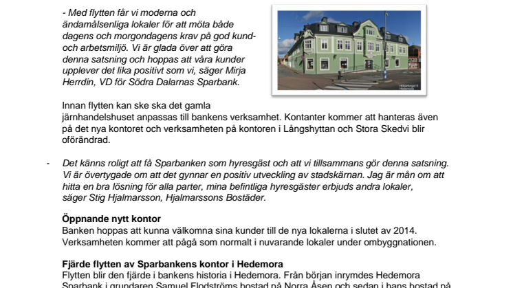Södra Dalarnas Sparbank flyttar kontoret i Hedemora till Gamla Järnhandeln