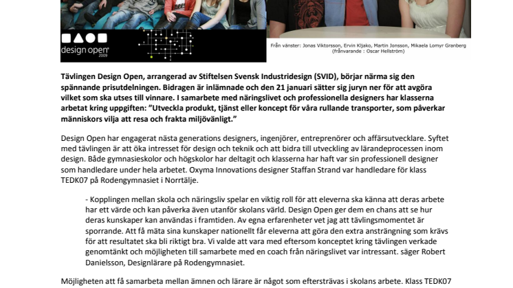 Klass TEDK07på Rodengymnasiet i Norrtälje hoppas på vinst i Design Open