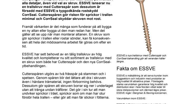 Trallskruv med rostskydd räddar verandan