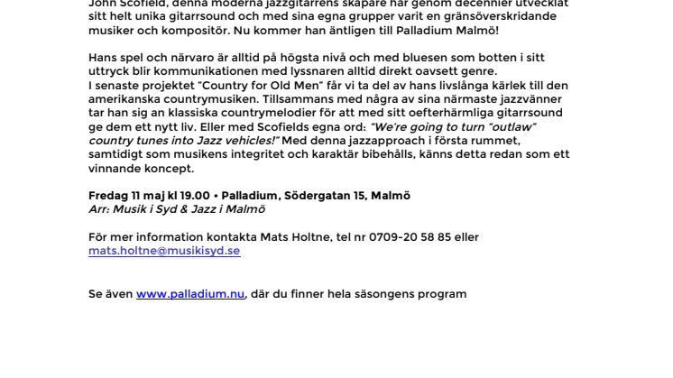 Biljettsläpp idag! John Scofield kommer till Palladium Malmö 11 maj
