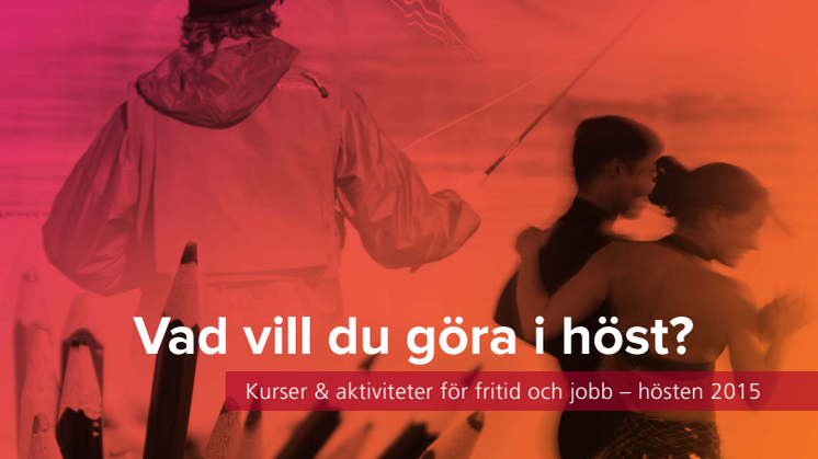 Kurser- och aktiviteter hösten 2015 Studiefrämjandet Stockholms län