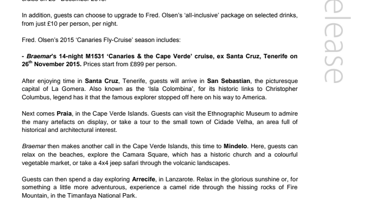 Set sail for sunshine on a winter escape to the Canary Islands with Fred. Olsen Cruise Lines