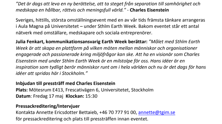 PRESSTRÄFF CHARLES EISENSTEIN fredag kl 15:30 Stockholms Universitet