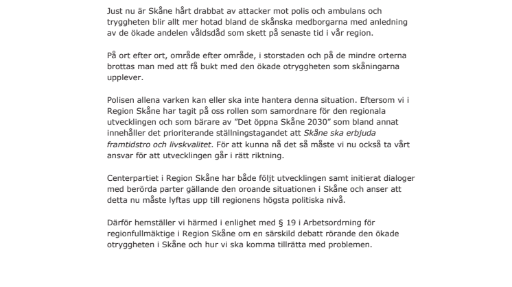 Begäran om särskild debatt - Den ökande otryggheten i Skåne