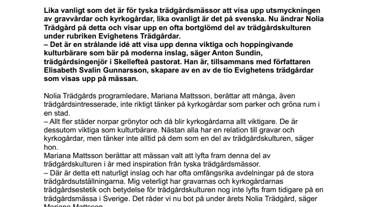 Evighetens Trädgårdar visar upp kyrkogårdars bortglömda trädgårdskultur på Nolia Trädgård 2019