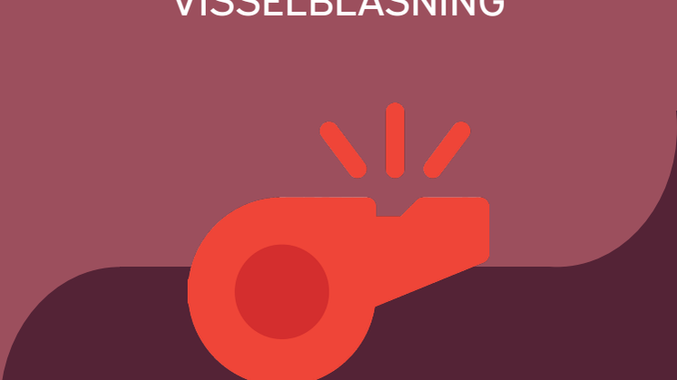 Frågor och svar - Nya krav på visselblåsning