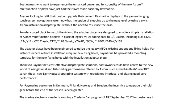 Raymarine Finland: Raymarine Makes Upgrading Easy for its Customers