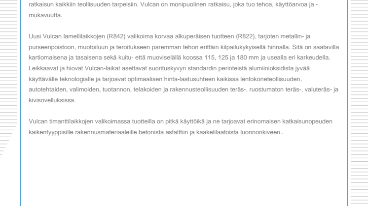 Uusi Norton Vulcan -hiomatuotteiden valikoima teollisuuden tarpeisiin