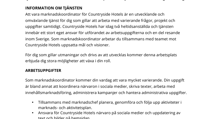 ​Countryside Hotels söker en marknadskoordinator.