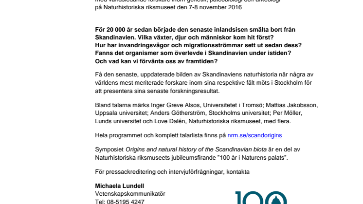 Finns det några "ursvenska" arter? Vilka människor kom hit först?