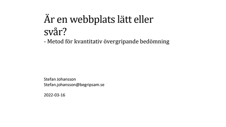 Är en webbplats lätt eller svår_metod för kvantitativ bedömning_tillgänglig.pdf