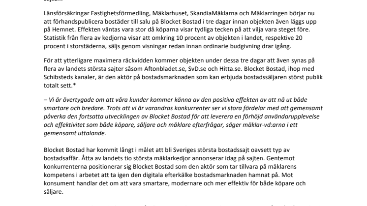 Fyra stora mäklarkedjor ingår avtal med Blocket Bostad om ”3 dagar före”