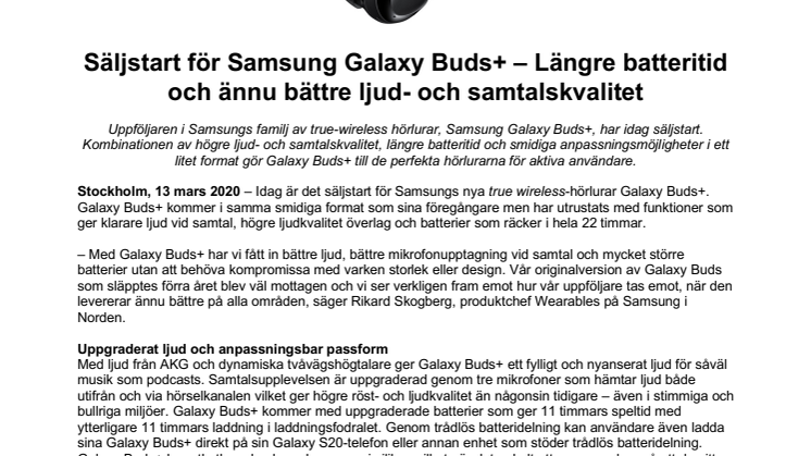 Säljstart för Samsung Galaxy Buds+ – Längre batteritid och ännu bättre ljud- och samtalskvalitet 