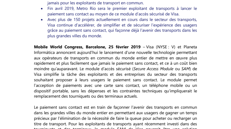 Visa et Planeta Informática lancent une nouvelle technologie qui apportera la rapidité, la sécurité et la praticité du paiement sans contact aux exploitants de transport du monde entier
