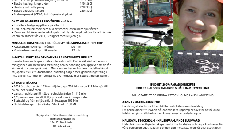 Miljöpartiets hälso- och sjukvårdsbudget 2009 - sammanfattning