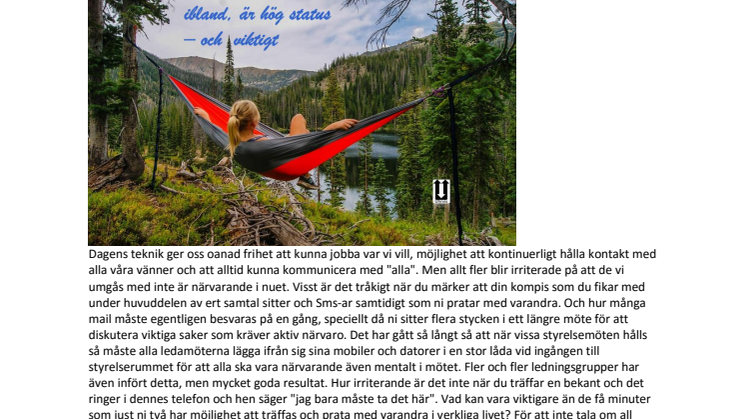 Att vara nerkopplad från sociala medier och nyheter är hög status - och nödvändigt