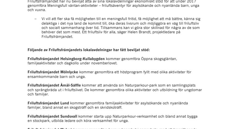 Friluftsliv möjliggör en meningsfull väntan på asyl
