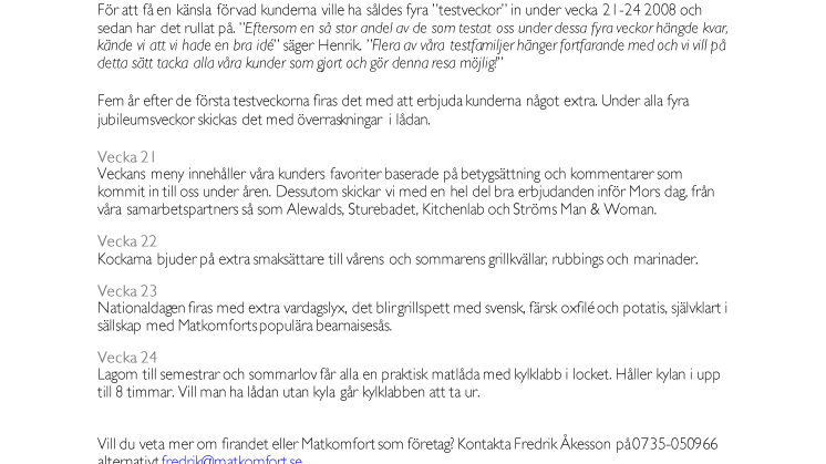 Matkomfort firar 5 år med oxfilé till alla!