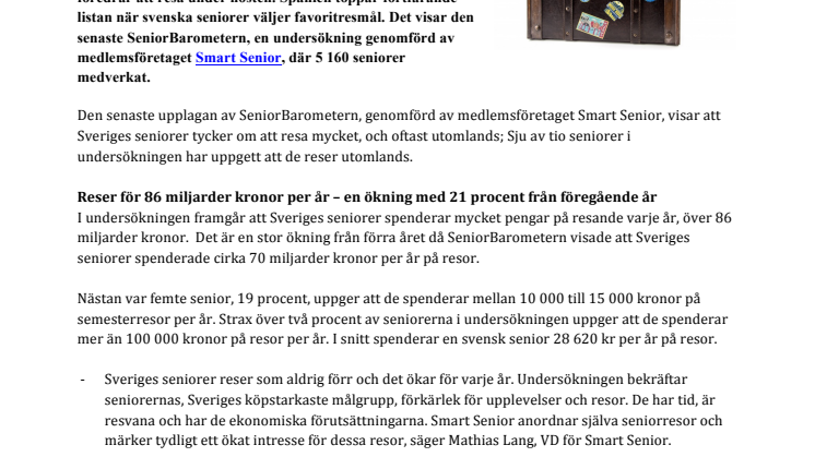 Nya SeniorBarometern visar: Svenska seniorer reser för 86 miljarder kronor per år - resandet ökar kraftigt i Sveriges köpstarkaste målgrupp  