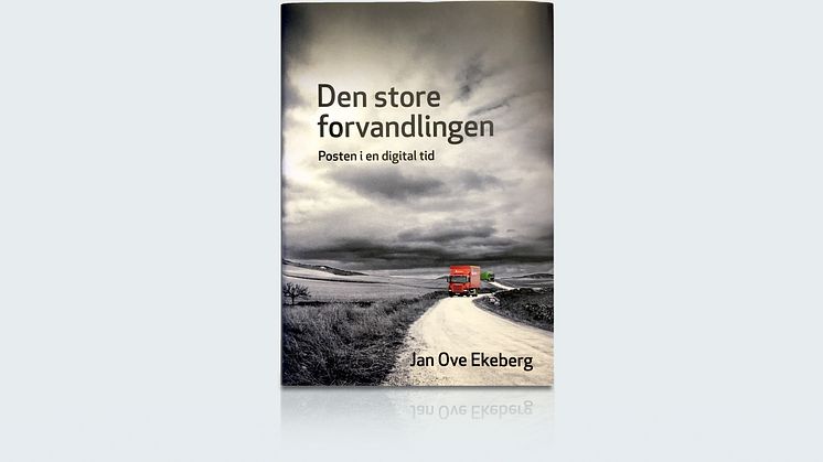 Boklansering «Den store forvandlingen. Posten i en digital tid»