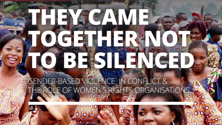 The-Kvinna-till-Kvinna-Foundation-they-came-together-not-to-be-silenced-gender-based-violence-in-conflict-the-role-of-womens-rights-organisations (1).pdf
