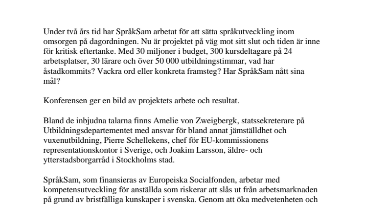 Konferensprogram till  "Språket som språngbräda - Konferens om språk och kompetensutveckling"