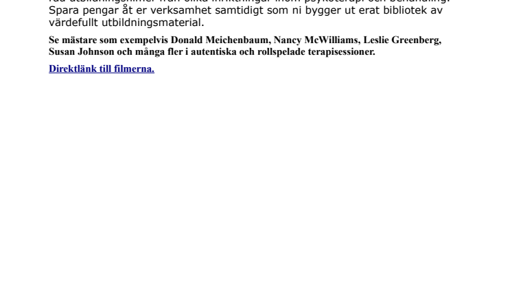 Vårerbjudande på utbildningsfilmer inom psykoterapi
