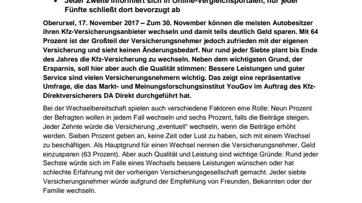Wechslerzeit Kfz-Versicherung:  Versicherungsnehmer wollen sparen und zugleich gute Qualität